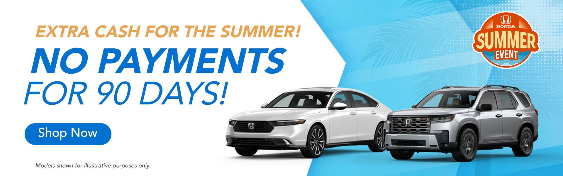 NO PAYMENTS FOR 90 DAYS